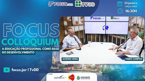 Focus Colloquium Acrísio Sena YouTube