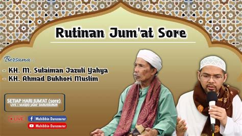 LIVE RUTINAN JUM AT SORE KAJIAN KITAB IHYA ULUMUDDIN JUZ 4 YouTube