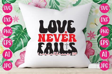 Love Never Fails Corinthians By Designadda Thehungryjpeg