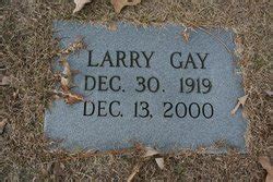 Larry Gay Find A Grave Memorial