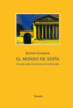 Libro El Mundo De Sof A De Jostein Gaarder Buscalibre