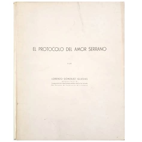 El Protocolo Del Amor Serrano By González Iglesias Lorenzo Aceptable Encuadernación De Tapa