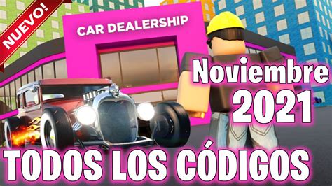 Todos los Códigos de CAR DEALERSHIP TYCOON activos NOVIEMBRE 2021