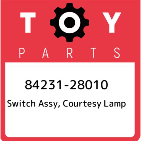 84231 28010 Toyota Switch Assy Courtesy Lamp 8423128010 New Genuine