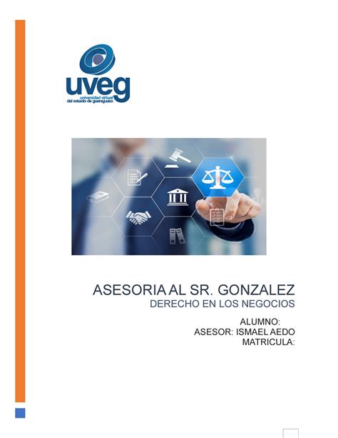 Asesoria Al Sr Gonzalez Derecho En Los Negocios Asesoria Al Sr