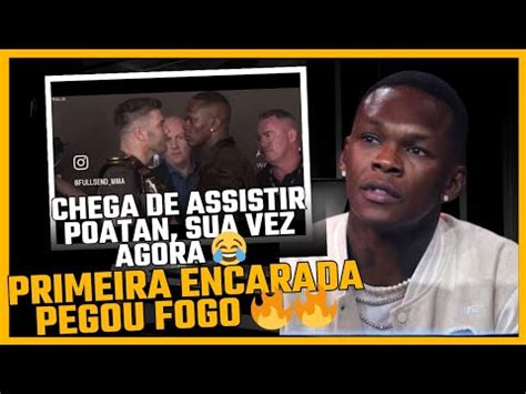 Primeira Encarada Tensa Entre Israel Adesanya E Dricus Du Plessis Ufc