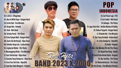 Lagu Pop Indonesia Terbaru 2023 X Band 2022 Terpopuler Kumpulan Lagu