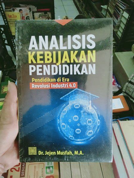 Jual BUKU ANALISIS KEBIJAKAN PENDIDIKAN Pendidikan Di Era Revolusi