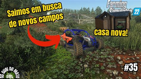 VAMOS MUDAR DE FAZENDA OS GURI DO MATO FARMING SIMULATOR 22 35