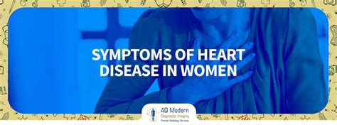 Heart Disease Symptoms Of Heart Disease In Women Aqmdi