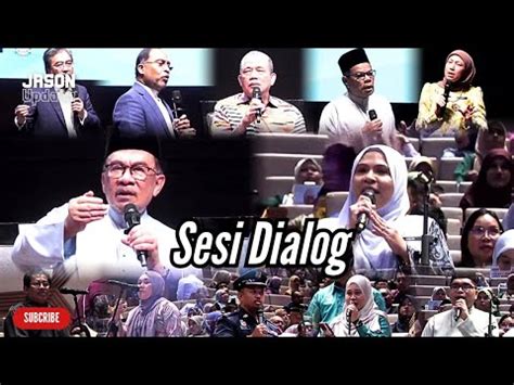 Sesi Dialog PM Anwar Ibrahim Menteri Menteri Di Himpunan Aspirasi