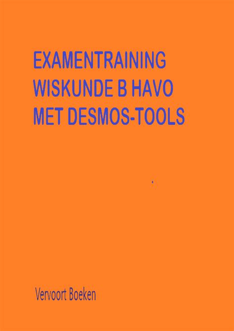 Examentraining Wiskunde B HAVO Vervoort Boeken