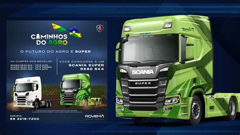 Rovema veículos lança caminhos do agro caminhões Scania para RO e