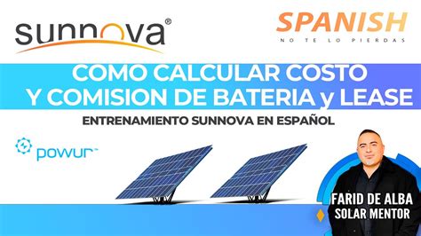 Powur Solar Entrenamiento Sunnova De Baterias Y Lease De Paneles