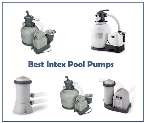 Best Intex Pool Pumps 2024 Reviews Advice And Buying Guide