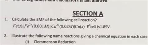 Section A Calculate The Emf Of The Following Cell Reaction Fe S Fe