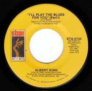 Albert King – I'll Play The Blues For You (1972, Vinyl) - Discogs