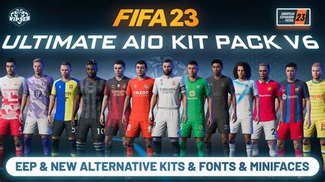 2223 Ultimate Aio Kits V6 Mod For Fifa 23 Eep New Alternative Kits