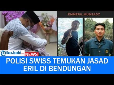 Polisi Maritim Swiss Temukan Jasad Eril Anak Ridwan Kamil Di Bendungan