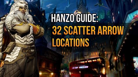 32 Hanzo Scatter Arrow Locations On All Overwatch Maps Youtube