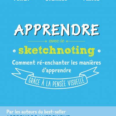 Apprendre Avec Le Sketchnoting Visual Mapping Fr