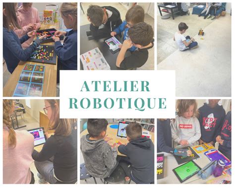 Atelier Robotique Institution Sainte Therese Les Cordeliers