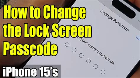 IPhone 15 15 Pro Max How To Change The Lock Screen Passcode YouTube