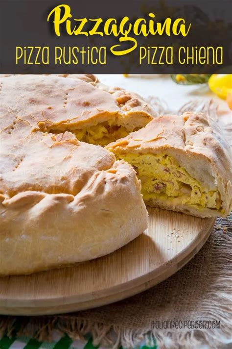 Pizzagaina Pizza Chiena Pizza Rustica Pizza Piena Italian Recipe Book