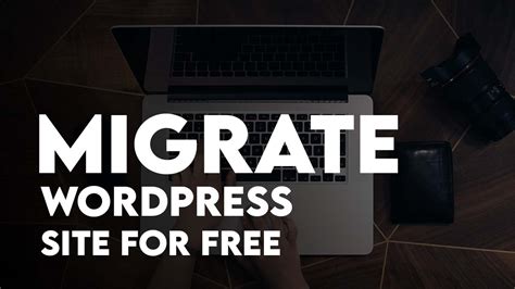 How To Migrate WordPress Website From One Host To Another For Free