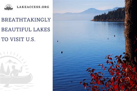 Breathtakingly Beautiful Lakes To Visit In The Us Lake Access