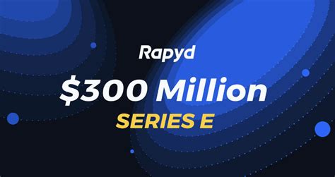 Rapyd Raises 300 Million In Series E Funding Rapyd