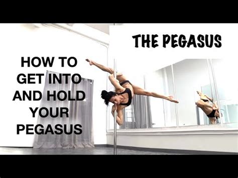 How To Do A Pegasus On The Pole Tutorial Pole Dancing Tutorials By