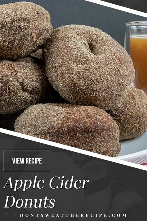 Best Apple Cider Donuts With Boiled Cider Dont Sweat The Recipe