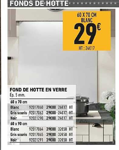 Promo Fond De Hotte En Verre Chez Brico Cash Icatalogue Fr