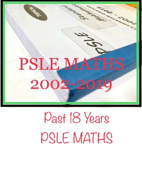 PSLE Maths PAST YEAR Papers 2002 2017 TOPICAL Hobbies Toys Books