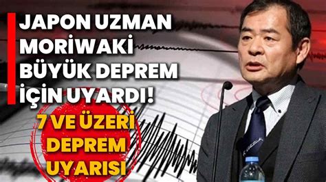 Japon Uzman Moriwaki B Y K Deprem Riskinin Bulundu U Yerleri Sayd