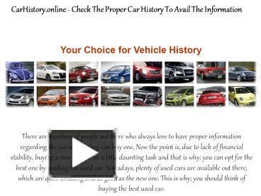 Ppt Carhistory Online Check The Proper Car History To Avail The