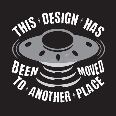 Ufo Quotes And Slogan Good For Print This Design Has Been Moved To