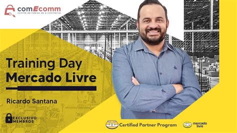 Training Day Mercado Livre Treinamento E Commerce Youtube