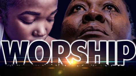 African Worship Songs Reloaded Soaking Gospel Music Filled With