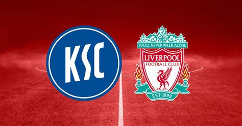 Karlsruher Vs Liverpool Final Score Goals Highlights And Reaction