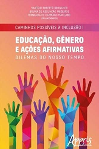 PDF Caminhos Possíveis à Inclusão I Educação Gênero e Ações