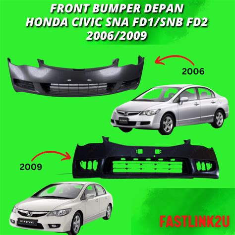 Fastlink Honda Civic Sna Fd1 Snb Fd2 Front Bumper Depan Plastic PP