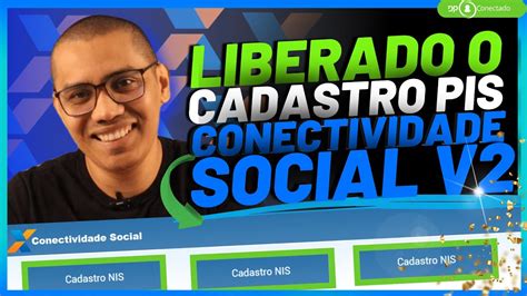 Novidade Liberado O Cadastro Do Pis No Conectividade Social V