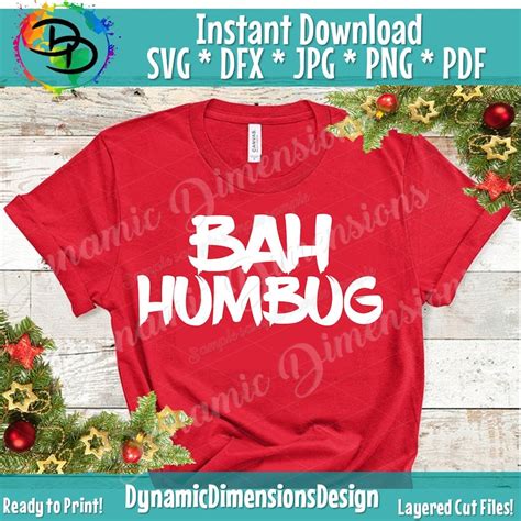 Bah Humbug Svg Christmas Svg Instant Download Cutting File Etsy