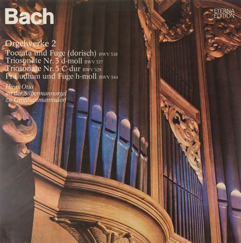 Bach Orgelwerke Aut Silbermann Orgeln