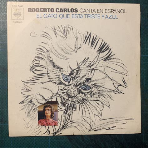 Roberto Carlos Canta En Español El Gato Que Esta Triste Y Azul 1972