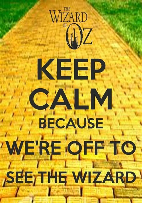 64 Best Wizard Of Oz Sayings Images On Pinterest Wizards Dr Oz And