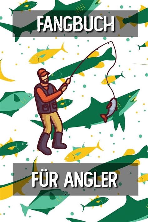 Fangbuch F R Angler Fangtagebuch F R Fischer Angler Angeltagebuch