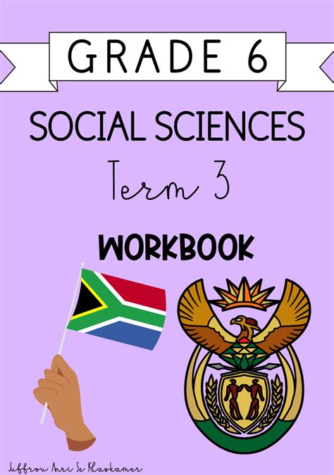 Grade 6 Social Sciences Term 3 Workbook 2023